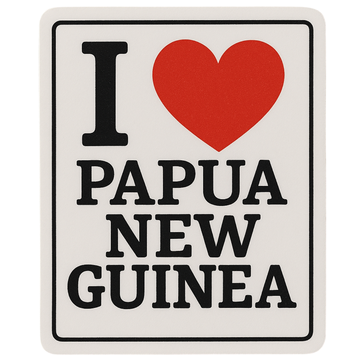 I ❤️ Papua New Guinea